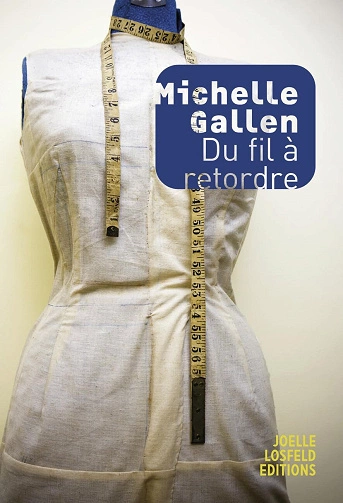 Du fil à retordre Michelle Gallen [Livres]