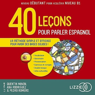 Quarante leçons pour parler espagnol [AudioBooks]