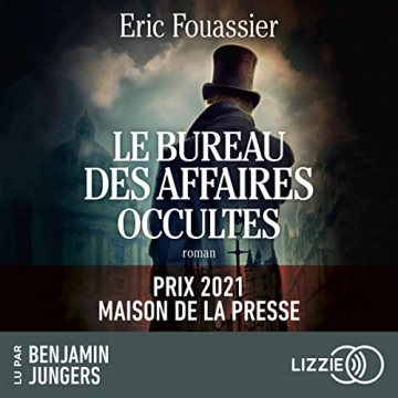 ERIC FOUASSIER - LE BUREAU DES AFFAIRES OCCULTES -  [AudioBooks]