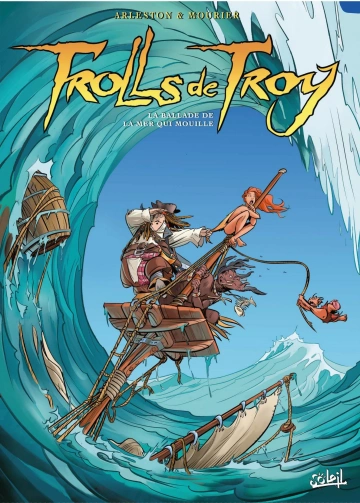 Trolls de Troy Tome 26 - La Ballade de la Mer qui mouille [BD]