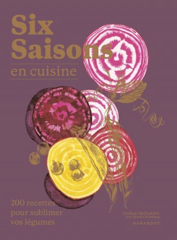 Six saisons en cuisine  Joshua McFadden [Livres]