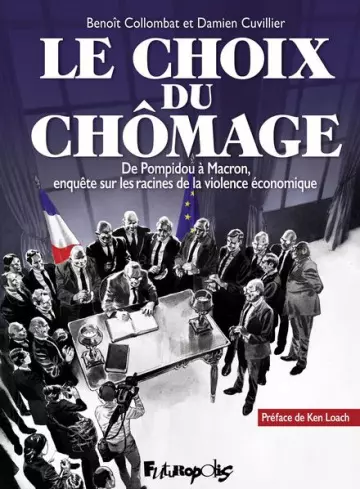 LE CHOIX DU CHÔMAGE  [BD]