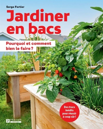 Jardiner en bacs  Serge Fortier [Livres]