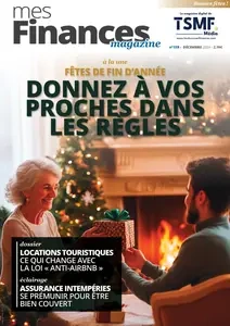 Mes Finances Magazine N.159 - Décembre 2024  [Magazines]