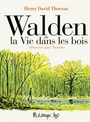 Walden ou la vie dans les bois  [BD]