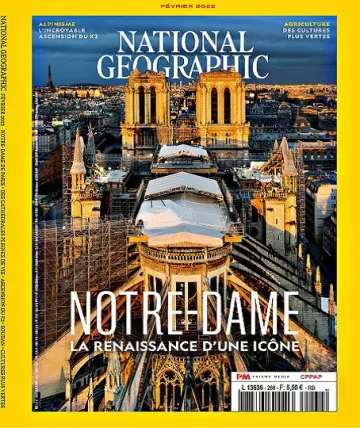 National Geographic N°269 – Février 2022 [Magazines]