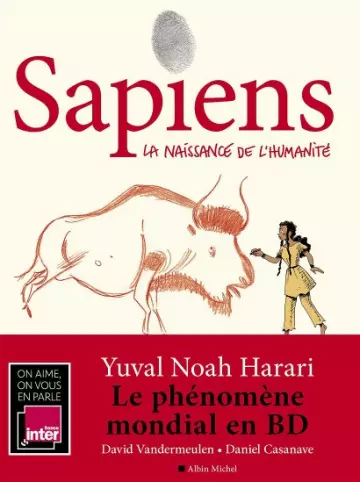 Sapiens - Tome 1 - La naissance de l'humanité [BD]