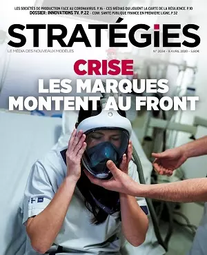 Stratégies N°2034 Du 9 Avril 2020 [Magazines]