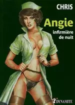 Chris Angie Infirmière de Nuit T1 - T4  [BD]