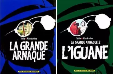 La grande arnaque (T01 et T02)  [BD]