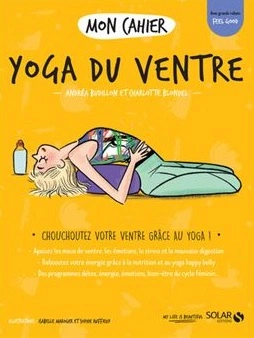 Mon cahier Yoga du ventre [Livres]