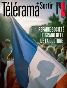 Télérama Magazine - 10 Juillet 2024 [Magazines]