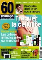 60 Millions de Consommateurs N°471 - Traquer la Cellulite [Magazines]