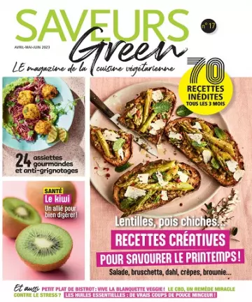 Saveurs Green N°17 – Avril-Juin 2023 [Magazines]