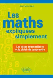 (Ellipses) - Les maths expliquees simplement [Livres]