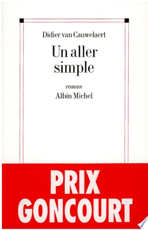 UN ALLER SIMPLE - DIDIER VAN CAUWELAERT [Livres]