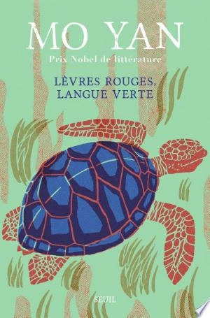 Lèvres rouges, langue verte  Mo Yan  [Livres]