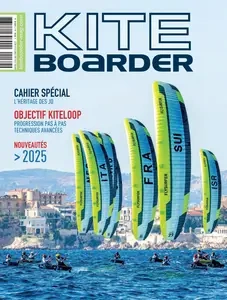 Kiteboarder N.139 - 11 Octobre 2024 [Magazines]