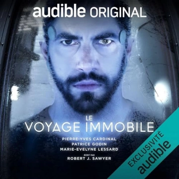 Le voyage immobile Robert J. Sawyer [AudioBooks]