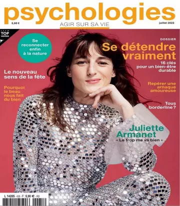 Psychologies Magazine N°435 – Juillet 2022 [Magazines]