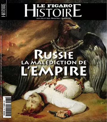 Le Figaro Histoire N°62 – Juin-Juillet 2022 [Magazines]