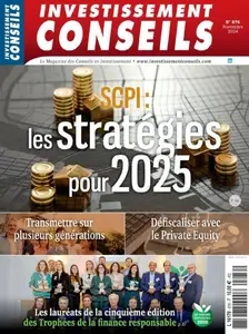 Investissement Conseils - Novembre 2024 [Magazines]