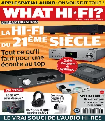 What Hi-Fi N°216 – Juin 2022 [Magazines]