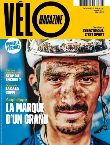 Vélo Magazine N°571 – Mars 2019 [Magazines]