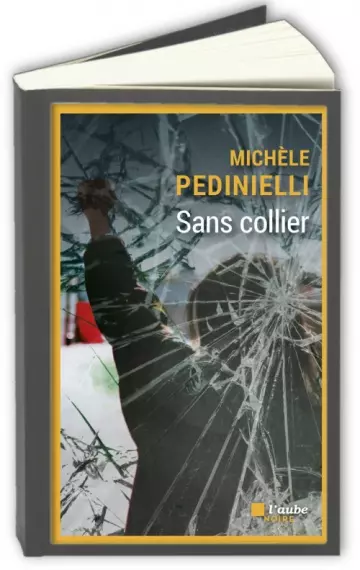 Diou Boccanera T4 : Sans collier  Michèle Pedinielli  [Livres]