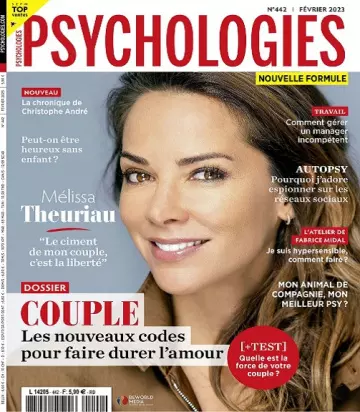 Psychologies Magazine N°442 – Février 2023 [Magazines]