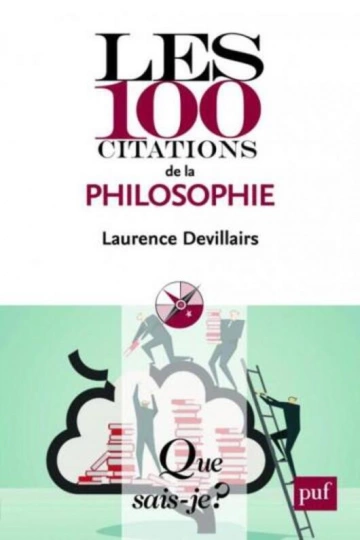 Que sais-je ?-N° 4016  Les 100 citations de la philosophie [Livres]