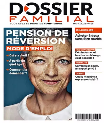 Dossier Familial N°566 – Mars 2022 [Magazines]