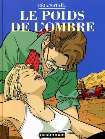 Le Poids De L'ombre [BD]