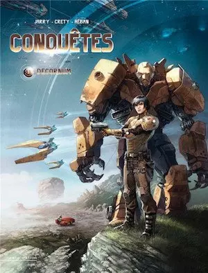 Conquêtes tome 3 - Decornum  [BD]