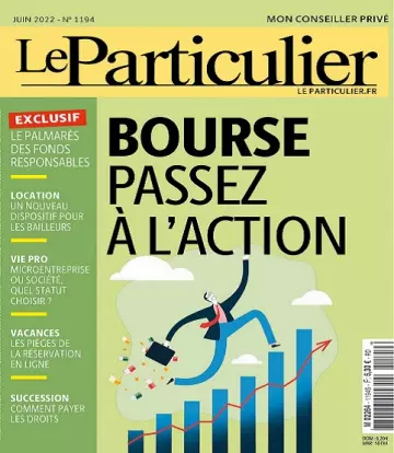 Le Particulier N°1194 – Juin 2022 [Magazines]