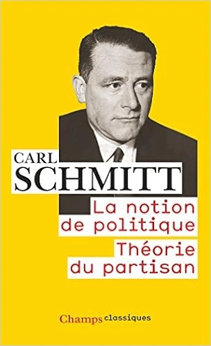 Carl Schmitt - Théorie du partisan [Livres]