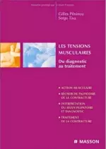 Les tensions musculaires: Du diagnostic au traitement [Livres]