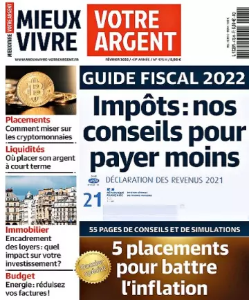 Mieux Vivre Votre Argent N°475 – Février 2022 [Magazines]