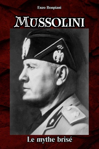 Mussolini Enzo Bonpiani [Livres]