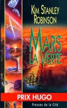 KIM STANLEY ROBINSON - MARS LA VERTE  [Livres]