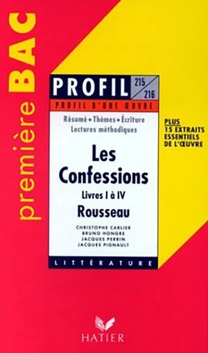 Profil d'une oeuvre : Les Confessions, livre I à IV, Rousseau  [Livres]