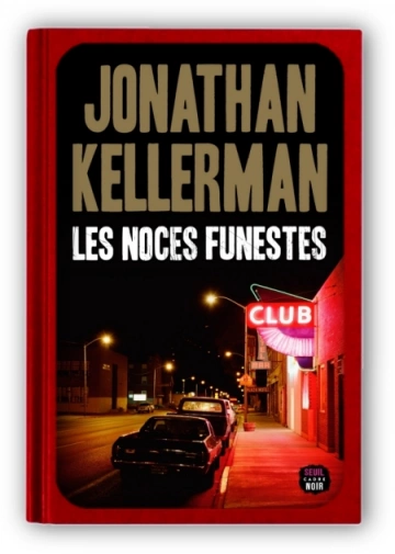 Les Noces funestes  Jonathan Kellerman [Livres]