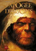 L'APOGÉE DES DRAGONS, 2 TOMES [BD]