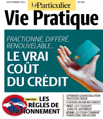 Le Particulier Vie Pratique N°492 – Septembre 2022 [Magazines]