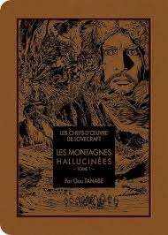 LES MONTAGNES HALLUCINÉES [Mangas]