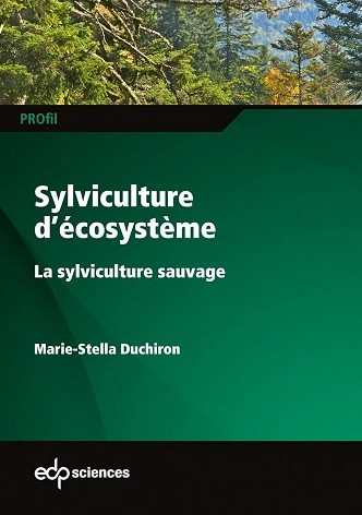 SYLVICULTURE D’ÉCOSYSTÈME [Livres]