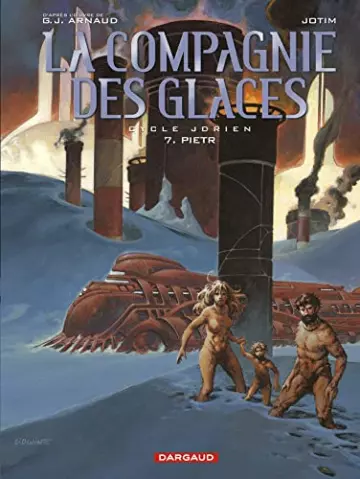 LA COMPAGNIE DES GLACES - INTÉGRALE  [BD]