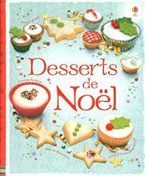 DESSERTS POUR NOËL [Livres]