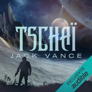 Jack Vance, "Tschaï"  [AudioBooks]