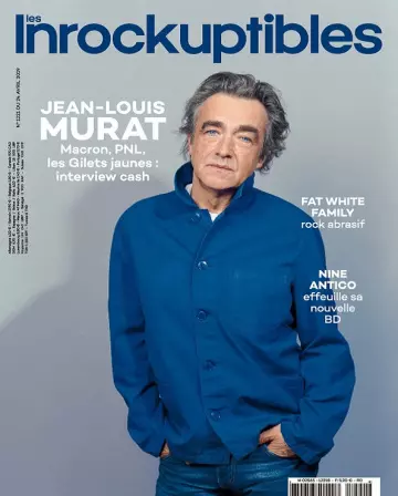 Les Inrockuptibles N°1221 Du 24 Avril 2019 [Magazines]